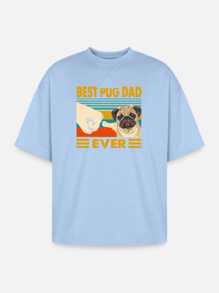 Best Pug Dad Ever - Oversized Unisex Short Sleeve Sweatshirt - powder blue