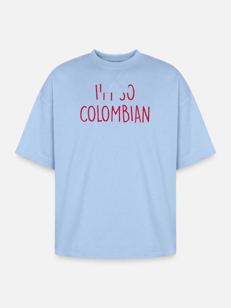 I'm so Colombian Colombia - Oversized Unisex Short Sleeve Sweatshirt - powder blue