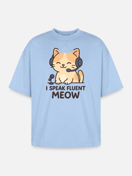 I Speak Fluent Meow - Oversized Unisex Short Sleeve Sweatshirt - powder blue