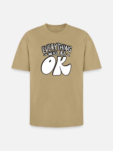 Everything Will Be OK - Heavyweight Unisex T-Shirt HAMMER by Gildan - tan