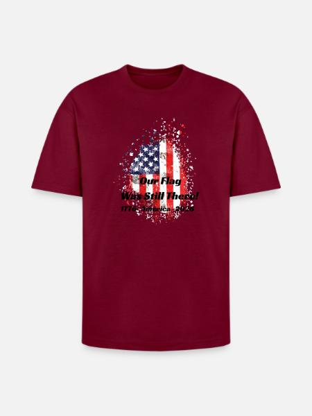 Our Flag Was Still There! - Heavyweight Unisex T-Shirt HAMMER by Gildan - Garnet