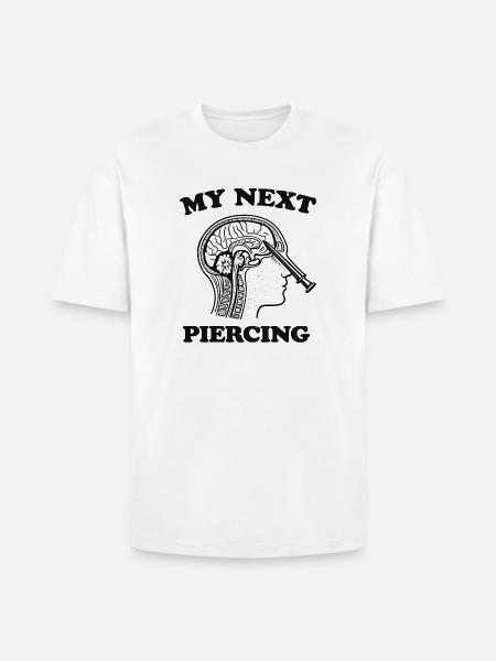 My Next Piercing Lobotomy - Heavyweight Unisex T-Shirt HAMMER by Gildan - white
