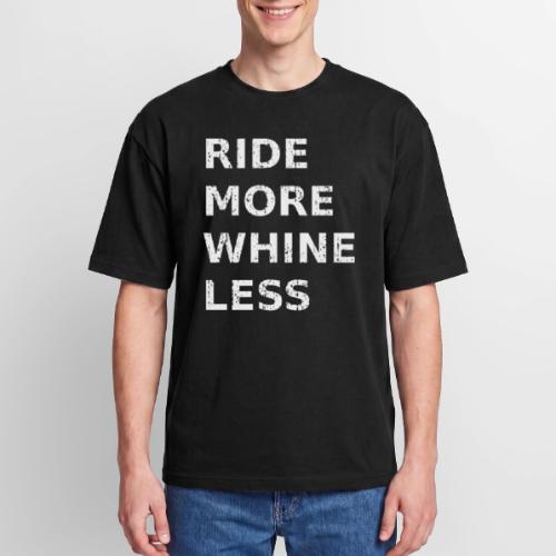 Ride More Whine Less - Heavyweight Unisex T-Shirt HAMMER by Gildan