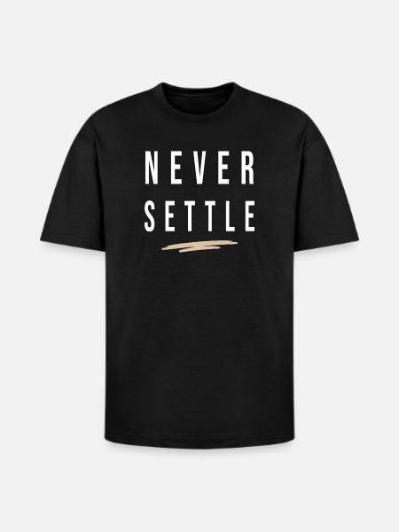 Never Settle - Heavyweight Unisex T-Shirt HAMMER by Gildan - black