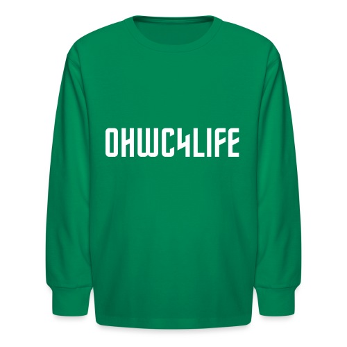 OHWC4LIFE text WH-NO-BG - Kids' Long Sleeve T-Shirt