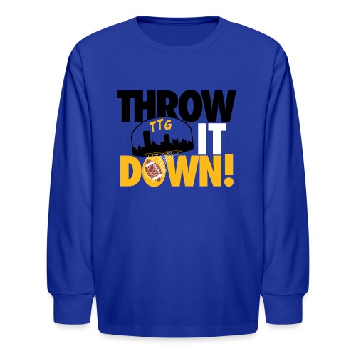Throw it Down! (Turnover Dunk) - Kids' Long Sleeve T-Shirt