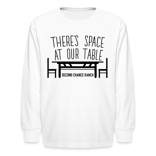 There's space at our table. - Kids' Long Sleeve T-Shirt