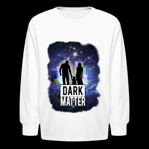 Dark Matter - Kids' Long Sleeve T-Shirt