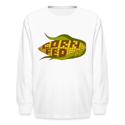 Corn Fed Logo - Kids' Long Sleeve T-Shirt