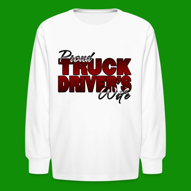 Proud Truck Driver's Wife