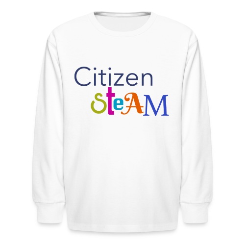 Citizen STEAM - Kids' Long Sleeve T-Shirt