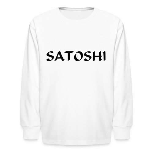 Satoshi only the name stroke btc founder nakamoto - Kids' Long Sleeve T-Shirt