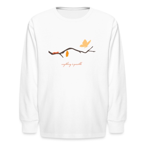 Anything is Possible - Kids' Long Sleeve T-Shirt