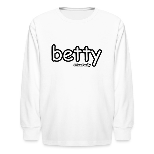 Betty #KlausFamily - Kids' Long Sleeve T-Shirt