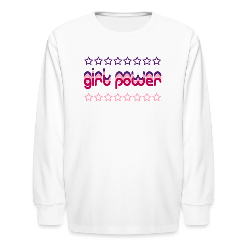 girl power - Kids' Long Sleeve T-Shirt