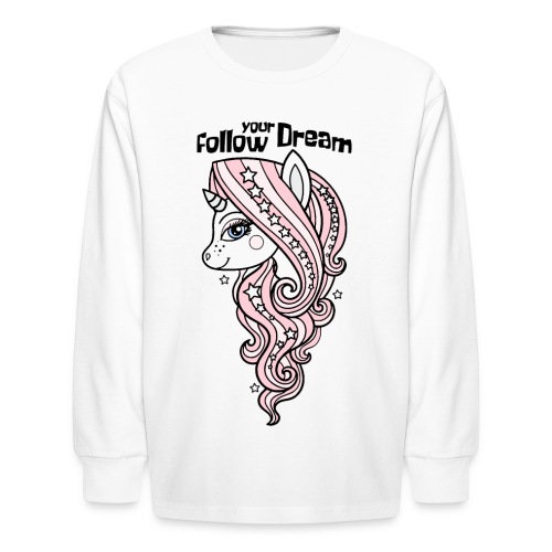 unicorn follow dream - Kids' Long Sleeve T-Shirt
