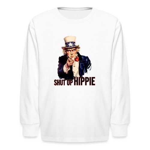 SHUT UP HIPPIE WHITE OUTL - Kids' Long Sleeve T-Shirt