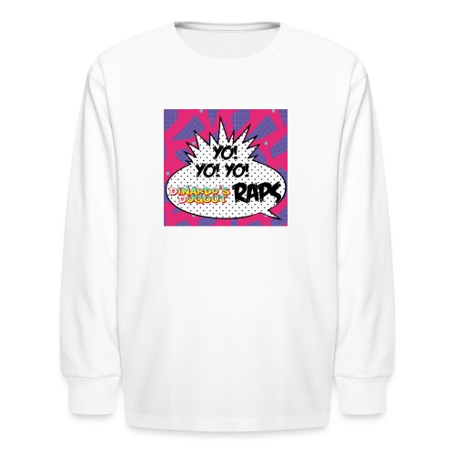 Yo! Yo! Yo! - Kids' Long Sleeve T-Shirt