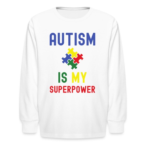 AUTISM Is My Superpower Puzzles Jigsaw - Kids' Long Sleeve T-Shirt