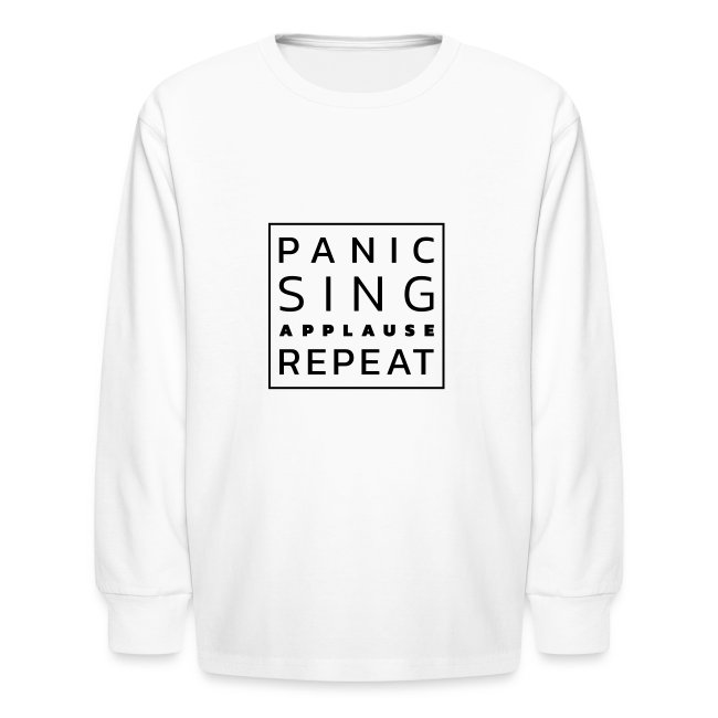 Panic – Sing – Applause – Repeat