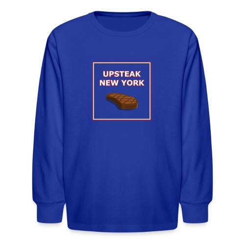 Upsteak New York | July 4 Edition - Kids' Long Sleeve T-Shirt
