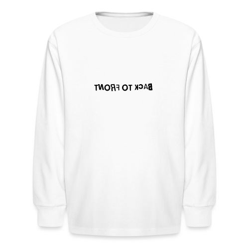 Back To Front Word Art - Kids' Long Sleeve T-Shirt