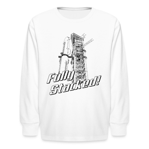 Fully Stacked - Kids' Long Sleeve T-Shirt
