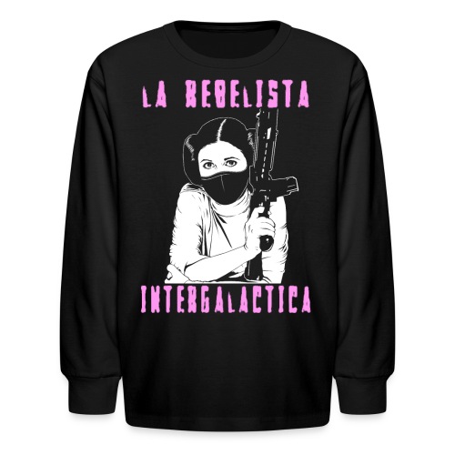 La Rebelista - Kids' Long Sleeve T-Shirt