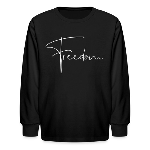 Freedom W - Kids' Long Sleeve T-Shirt