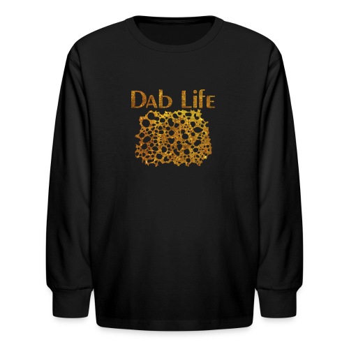 Dab Life - Kids' Long Sleeve T-Shirt