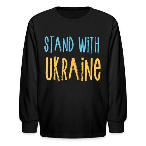 Stand With Ukraine - Kids' Long Sleeve T-Shirt