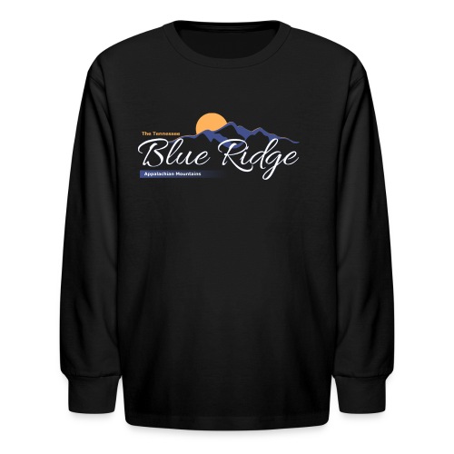 The Tennessee Blue Ridge Mountains - Kids' Long Sleeve T-Shirt