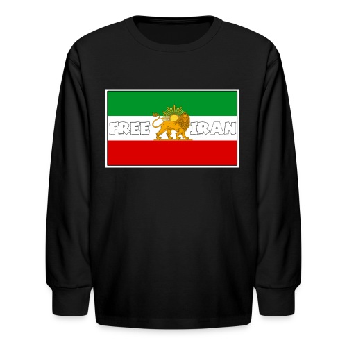 Free Iran For Ever - Kids' Long Sleeve T-Shirt