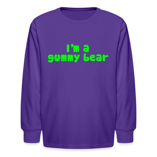I'm A Gummy Bear Lyrics - Kids' Long Sleeve T-Shirt