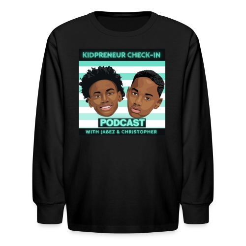 Kidpreneur Check-In Podcast - Kids' Long Sleeve T-Shirt