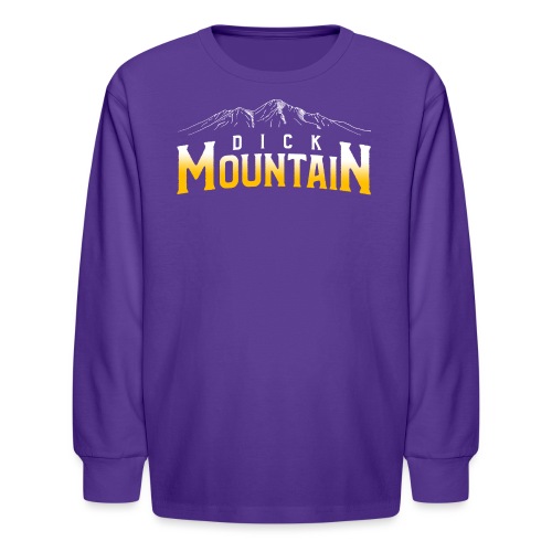 Dick Mountain (No Number) - Kids' Long Sleeve T-Shirt