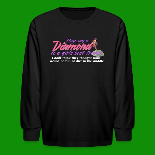 Softball Diamond is a girls Best Friend - Kids' Long Sleeve T-Shirt
