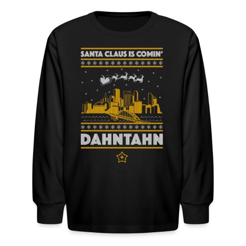 Santa Claus is Comin' Dahntahn - Kids' Long Sleeve T-Shirt