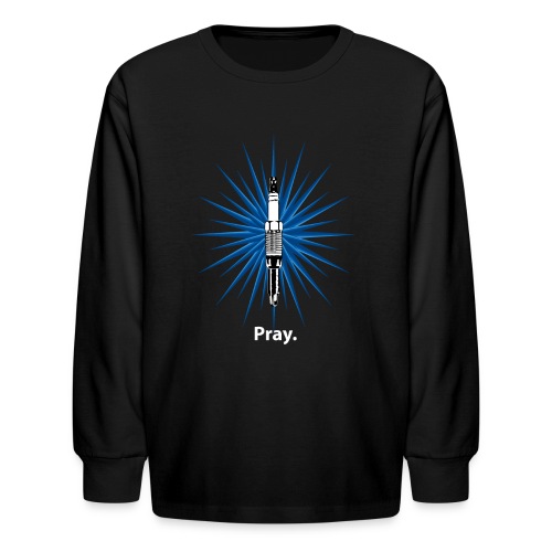 pray - Kids' Long Sleeve T-Shirt