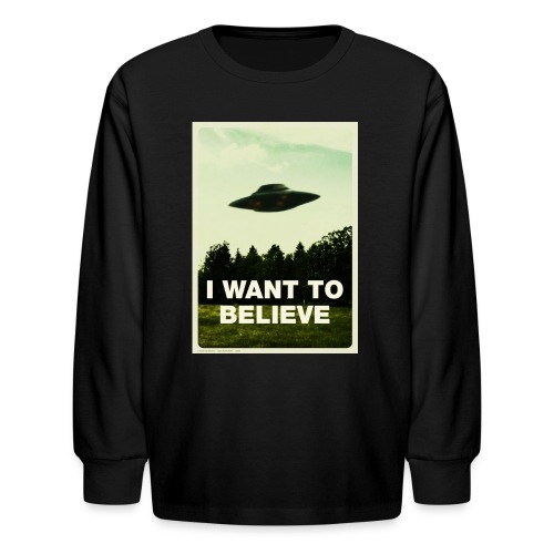i want to believe (t-shirt) - Kids' Long Sleeve T-Shirt