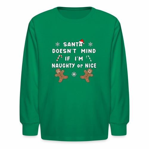 Santa Naughty or Nice Funny Kids Christmas Xmas. - Kids' Long Sleeve T-Shirt