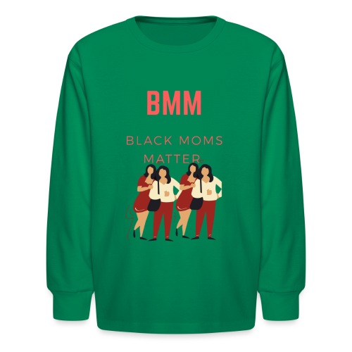 BMM wht bg - Kids' Long Sleeve T-Shirt