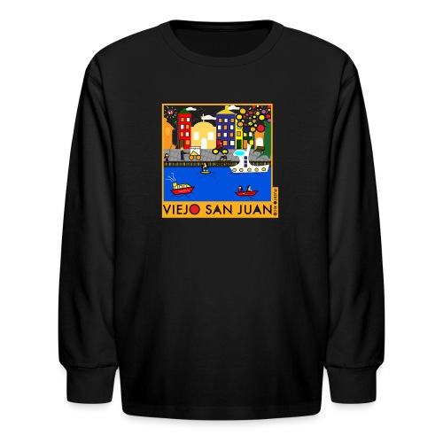 Viejo San Juan - Kids' Long Sleeve T-Shirt