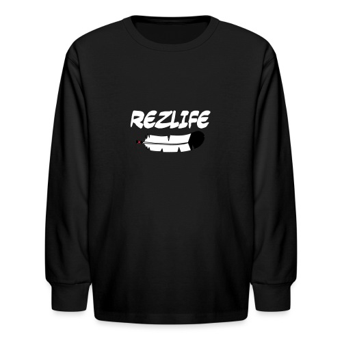 Rez Life - Kids' Long Sleeve T-Shirt