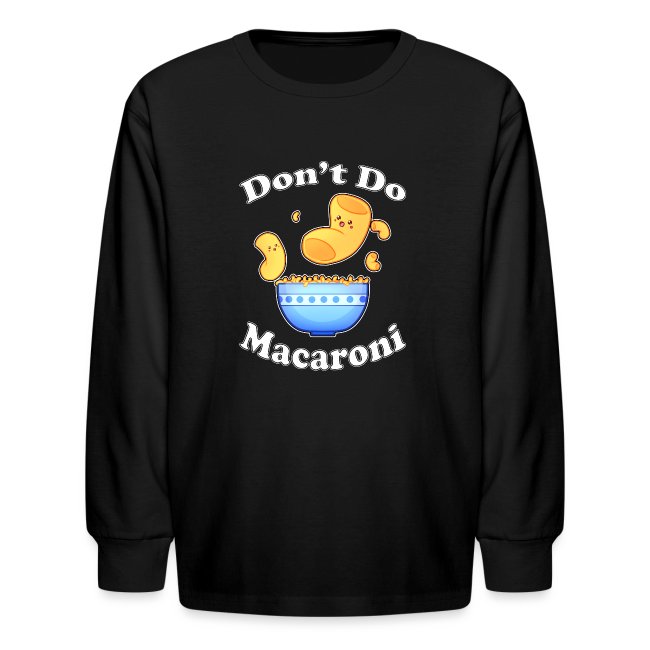 Don't Do Macaroni