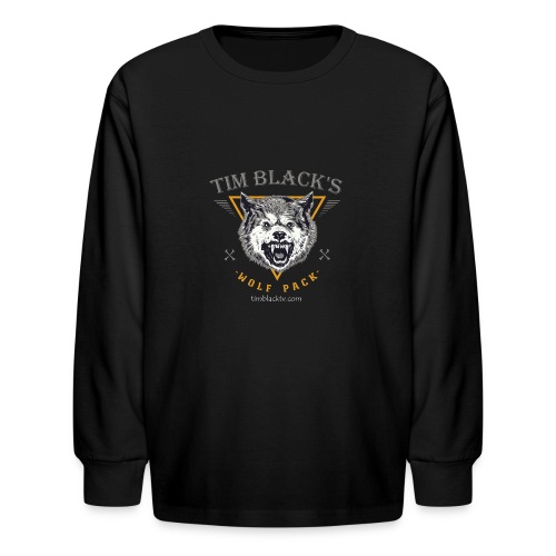 Tim Black Wolf Pack Growl - Kids' Long Sleeve T-Shirt