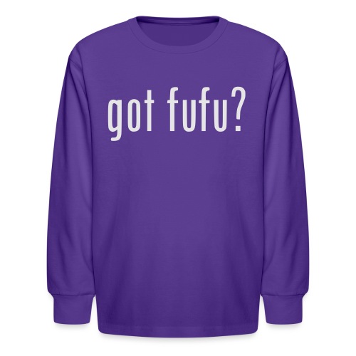 gotfufu-white - Kids' Long Sleeve T-Shirt