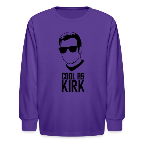 Cool As Kirk - Kids' Long Sleeve T-Shirt