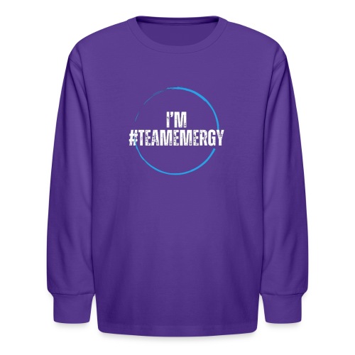 I'm TeamEMergy - Kids' Long Sleeve T-Shirt