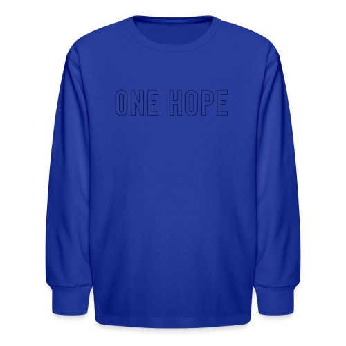 ONE HOPE - Kids' Long Sleeve T-Shirt